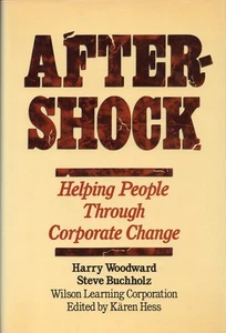 Aftershock: Helping People through Corporate Change - Picture 1 of 1