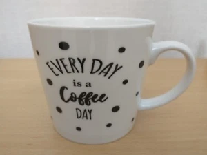 Every Day is a Coffee Day Mug - Picture 1 of 6