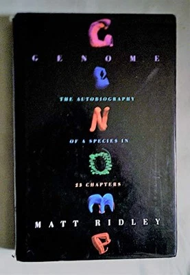 Genome: The Autobiography of a Species in 23 Chapters by Ridley, Matt Hardback - Image 1 of 2