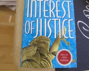 Interest of Justice soft cover By Rosenberg, Nancy Taylor - Promotional Mystery - Picture 1 of 2
