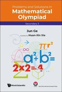 Problems And Solutions In Mathematical Olympiad (Secondary 3) by Jun Ge Paperbac - Picture 1 of 1
