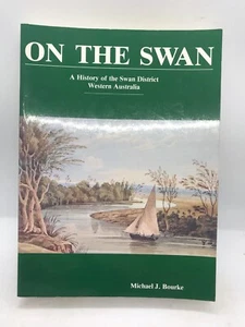 On the Swan by Michael J Bourke (Trade paperback 1987) - Bild 1 von 2