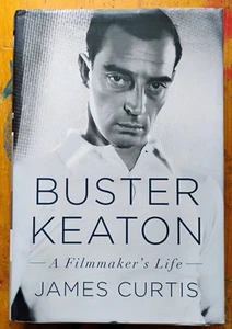 Buster Keaton : A Filmmaker's Life by James Curtis (2022, Hardcover) 1st - Imagen 1 de 5