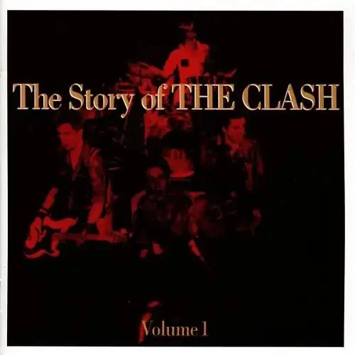 the Clash - The Story of..,Vol.1 - Bild 1 von 1