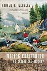 Mining California : An Ecological History, Paperback By Isenberg, Andrew C., ...