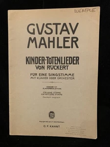 MAHLER Kindertotenlieder - PIANO VOCAL SCORE (High Voice) - KAHNT (C) 1905 - VG - Picture 1 of 3