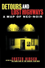 Foster Hirsch Detours and Lost Highways (Paperback) Limelight