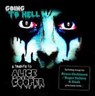Alice Cooper Tribute - Going to Hell ICED EARTH SLASH DICKINSON CD NEU OVP
