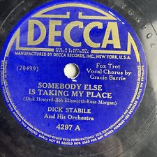 10" 78 RPM-Dick Stable-Somebody Else Is Taking My Place/What Does a Soldier