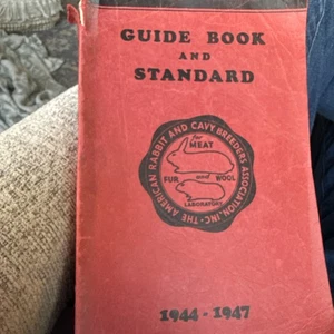 The American Rabbit And Cavy Breeders Association, Guide Book And Standard 1944 - Picture 1 of 18