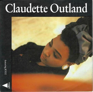 Claudette Outland - Pass auf / The Latest Attraction (7" Vinyl-Single Germany) - Bild 1 von 2