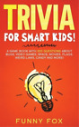 Kidsville Books Funny Fox Trivia for Smart Kids! (Paperback) (US IMPORT)