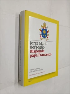RISPONDE PAPA FRANCESCO -  JORGE MARIO BERGOGLIO  - MARSILIO - 2015 - Picture 1 of 1