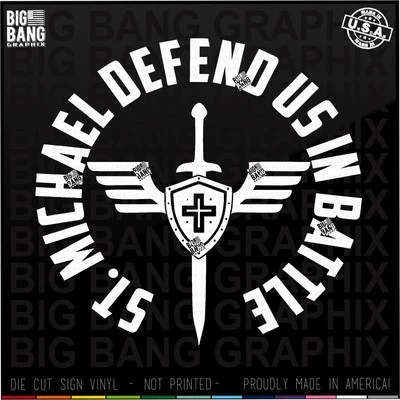 Saint Michael Defend Us Vinyl Decal Sticker Christian Soldier Cross Shield Sword - Image 1 of 4