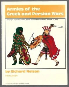 Armeen der griechischen und persischen Kriege. 500 TO 350 BC . R. NELSON - Bild 1 von 1
