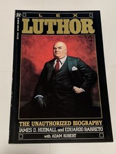 Lex Luthor The unauthorized Biography #1 1989 DC Comics Hudnall Barreto Kubert