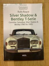 Rolls-Royce Silver Shadow & Bentley T-Serie (1965 bis 1995) Praxisratgeber Klass