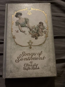 SONGS OF SENTIMENT Christy Geschenkbuch Poesie 1910 Vintage Hardcover Buch 1. Auflage - Bild 1 von 7