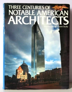 Three Centuries of Notable American Architects by Joseph Thorndike Jr HC/DJ 1982 - Imagen 1 de 14