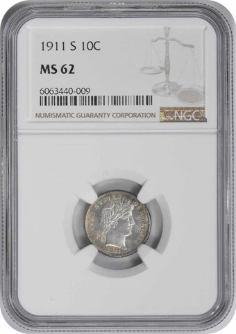 1911-S Barber Silver Dime MS62 NGC Cover