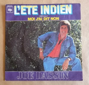JOE DASSIN : L'été Indien (Africa) / Moi j'ai dit non 7" 45T CBS 3404 état VG+ - Picture 1 of 2
