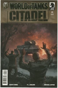 WORLD OF TANKS - CIUDADELA #4 AGOSTO 2018 - GARTH ENNIS - CÓMICS DE CABALLO OSCURO - Imagen 1 de 2