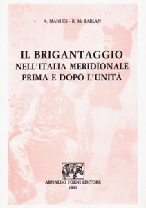 o Brigantaggio Italia Meridionale . Prima e dopo l'Unità - Picture 1 of 1