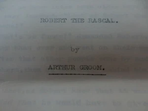 Arthur Groom (writer)  CHILDRENS STORY   400 WORDS  MANUSCRIPT ROBERT THE RASCAL - Picture 1 of 7