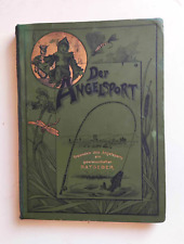 rar, 1st ed., Der Anglersport - H.Stork (1898)