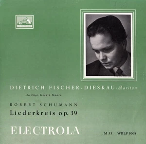 Electrola WBLP-1068 S/C 10" FISCHER-DIESKAU SCHUMANN Liederkreis Op.39 MOORE - Picture 1 of 3