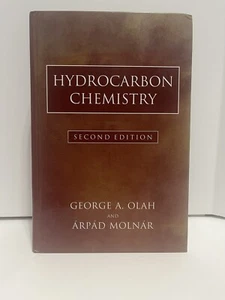 Hydrocarbon Chemistry by George A. Olah and Árpád Molnár (2003, Hardcover) - Picture 1 of 8