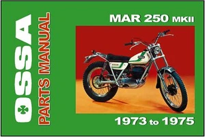 OSSA Parts Manual MAR Trials 250 MKII 1974 1975 1976 Replacement Spares Catalog - Picture 1 of 1