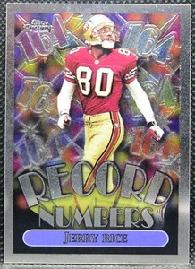 1999 Topps Chrome Record Numbers #RN8 JERRY RICE Insert Card