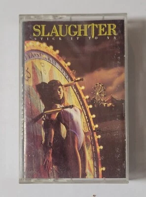 Slaughter "Stick It To Ya" Cassette Tape (1990) - Chrysalis Rock Metal - Image 1 of 4