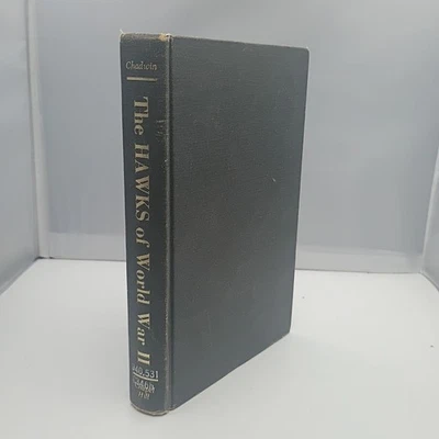 THE HAWKS of WORLD WAR II by CHADWIN 1940 Fight For Freedom Committee 1968 CPL - Image 1 of 4