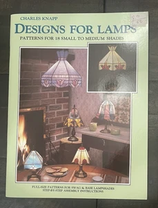 Designs for Lamps: Patterns for 18 Small to medium Shades by Charles Knapp - Imagen 1 de 2
