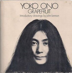 YOKO ONO "Grapefruit" (1970) SIGNED 1ST BRITISH EDITION  Extraordinarily RARE