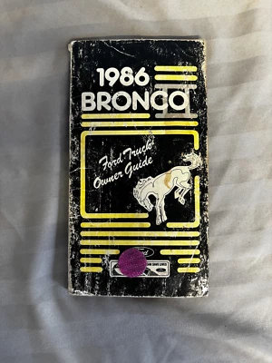 1986 Ford Bronco II Owners Manual User Guide Reference Operator Book Fuses Fluid - Image 1 of 2