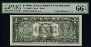 2003A $1 FRN "100 PERCENT INK OFFSET" #66EPQ - Picture 1 of 3