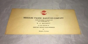 Missouri Pacific Railroad Co Ernennungsschreiben von N.A Nothoff  - Bild 1 von 3