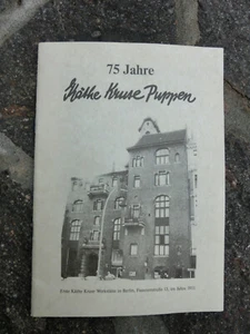 Käthe Kruse Puppen 75 Jahre Jubiläumheft Dokumentation Broschüre - Bild 1 von 2