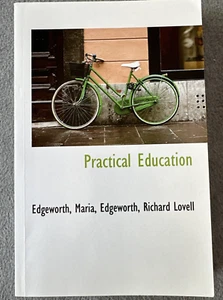 Gabriel Tarde- Practical Education Maria Edgeworth Richard Lovell Edgeworth - Imagen 1 de 8