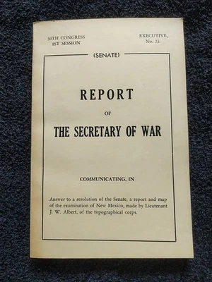 Report Of The Secretary Of War 30th Congress Senate Examination Of New Mexico - Image 1 of 4