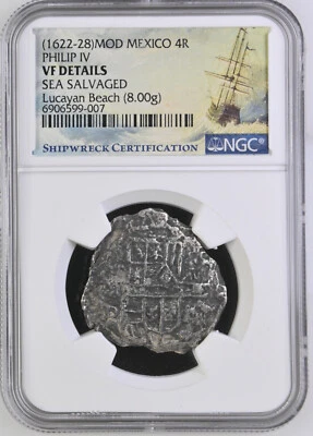 1622-28 Philip IV Mexico Silver 4 Reales Lucayan Beach Pirate Shipwreck NGC VF - Image 1 of 2