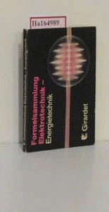 Formelsammlung Elektrotechnik - Energietechnik. Wellers, Hermann: - Bild 1 von 1