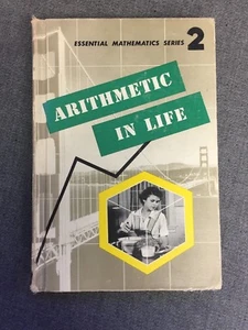 Arithmetic in Life Book 2 (Essential Mathematics Series) by Howard F. Fehr Book - Picture 1 of 9