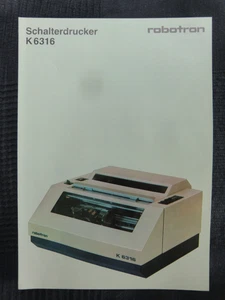robotron-Verkaufsprospekt von 1984 für den Schalterdrucker K6316 DIN-A4/4 Seiten - Bild 1 von 1