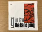 The Kane Gang Gun Law - 7" Vinyl Record - Sk 20 - 1985