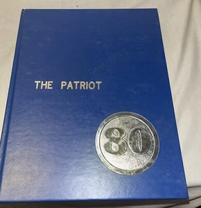 1980 Independence High School Yearbook Glendale, Arizona The Patriot - Marked - Picture 1 of 2