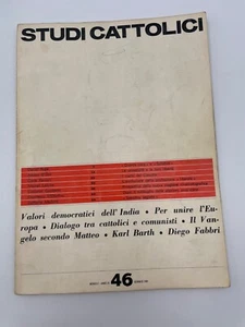 Studi Cattolici N.  46 1965 Valori democratici India Karl Barth Per unire Europa - Picture 1 of 3